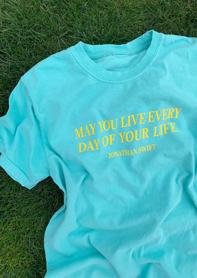 Live Every Day T-Shirt