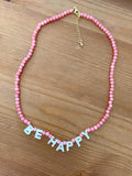 Be Happy Necklace