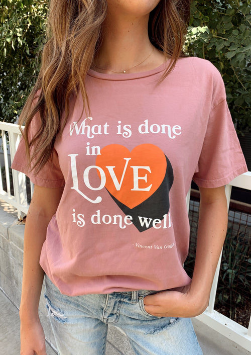 Done In Love T-Shirt